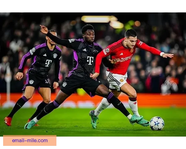 拜仁慕尼黑巨资引援法国边锋奥利塞强化进攻阵容