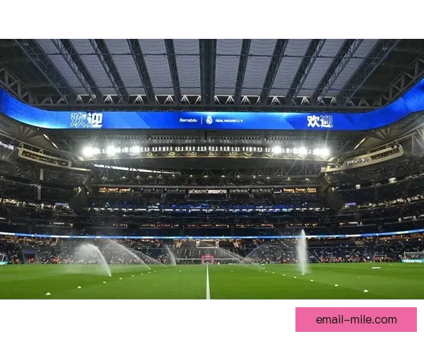 皇马宣布世界杯期间伯纳乌球场周边步行街全天候开放 为球迷提供全新体验